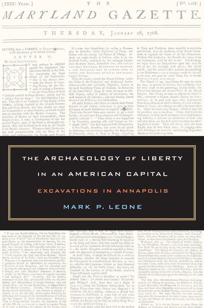 Cover image for The Archaeology of Liberty in an American Capital ISBN 9780520244504